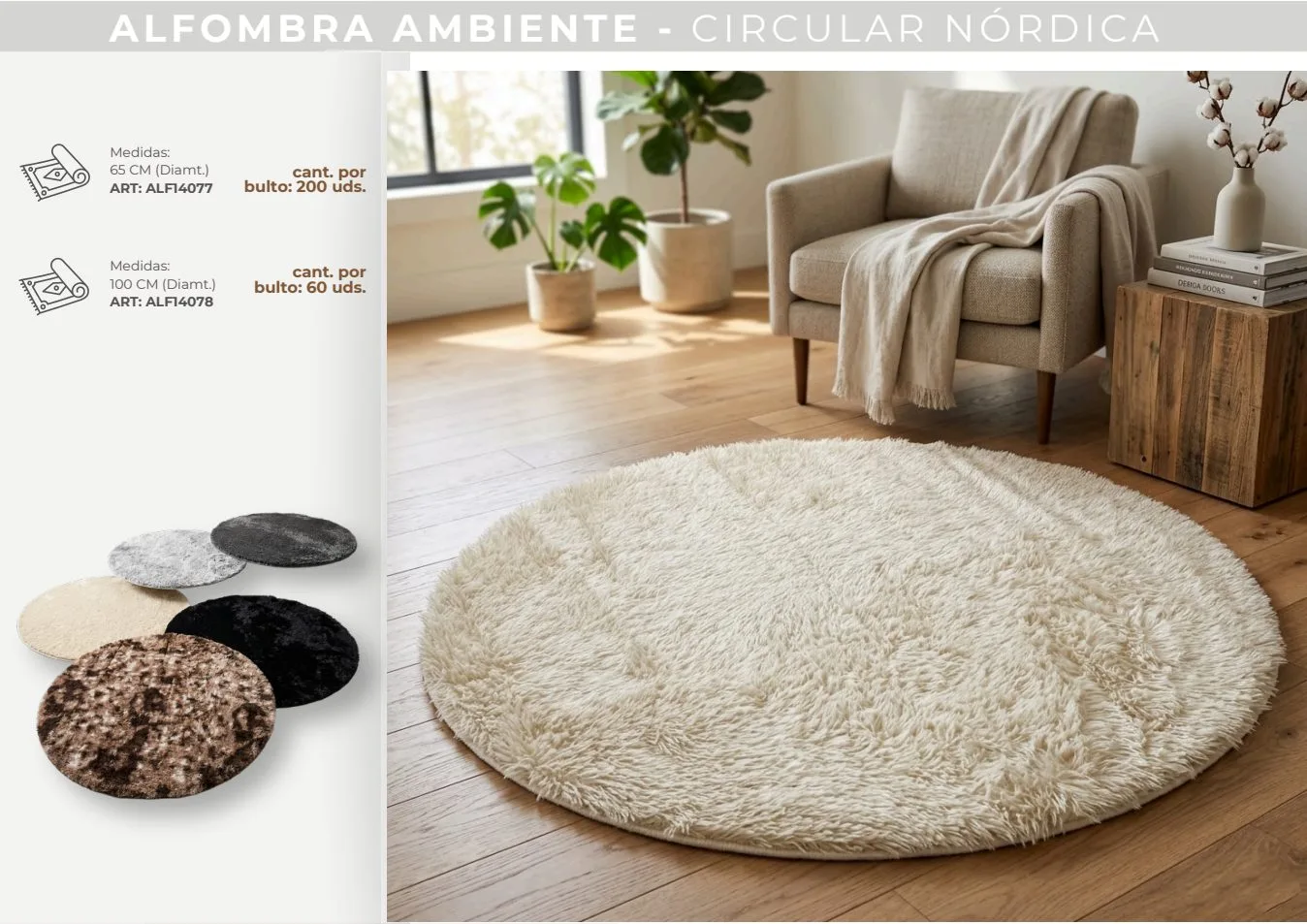 ALFOMBRA NORDICA REDONDA 97 CM (IMP-BP)