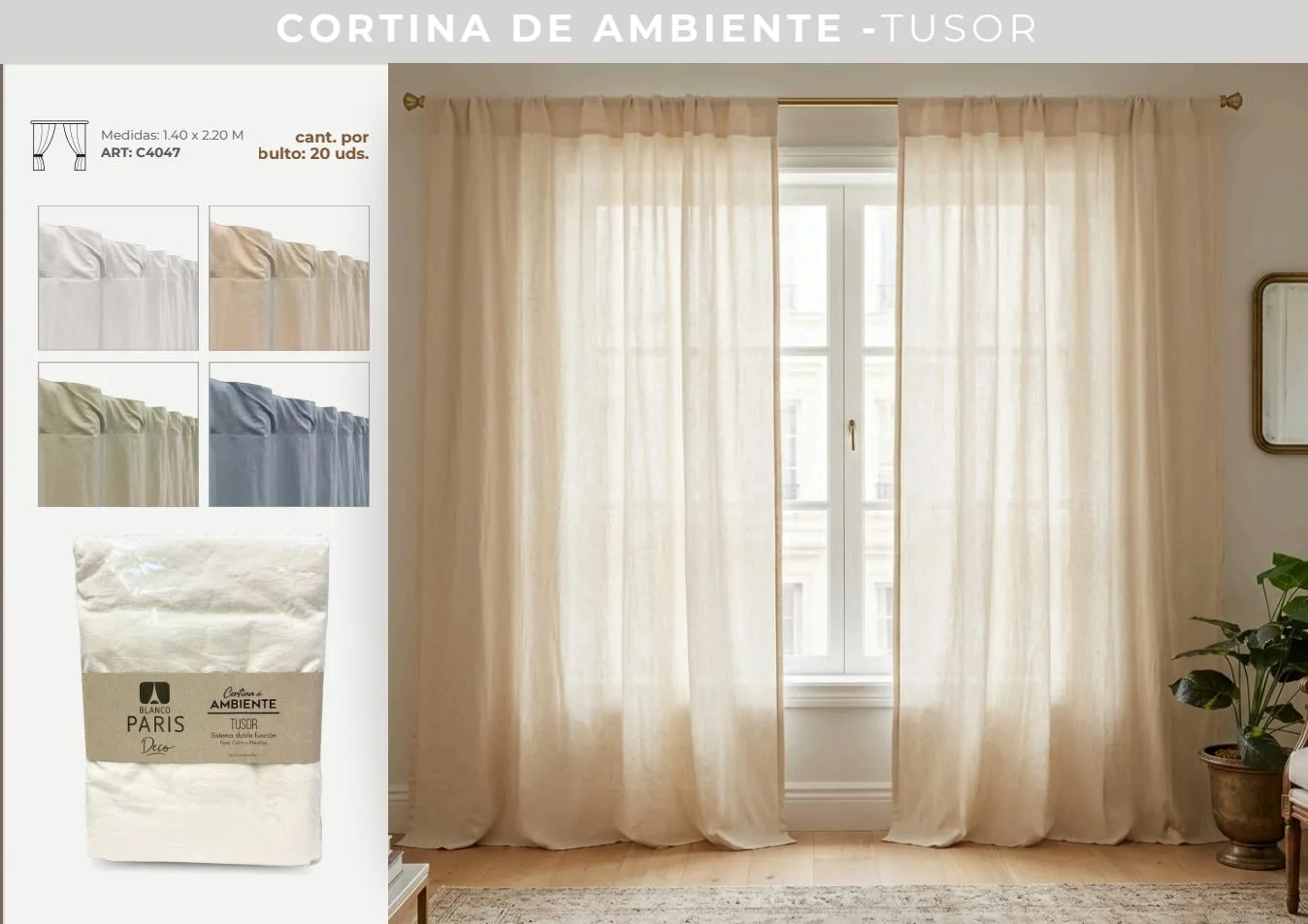 CORTINA AMBIENTE TUSOR PASA CAÑO Y PRESILLA 1.40X2.20M
