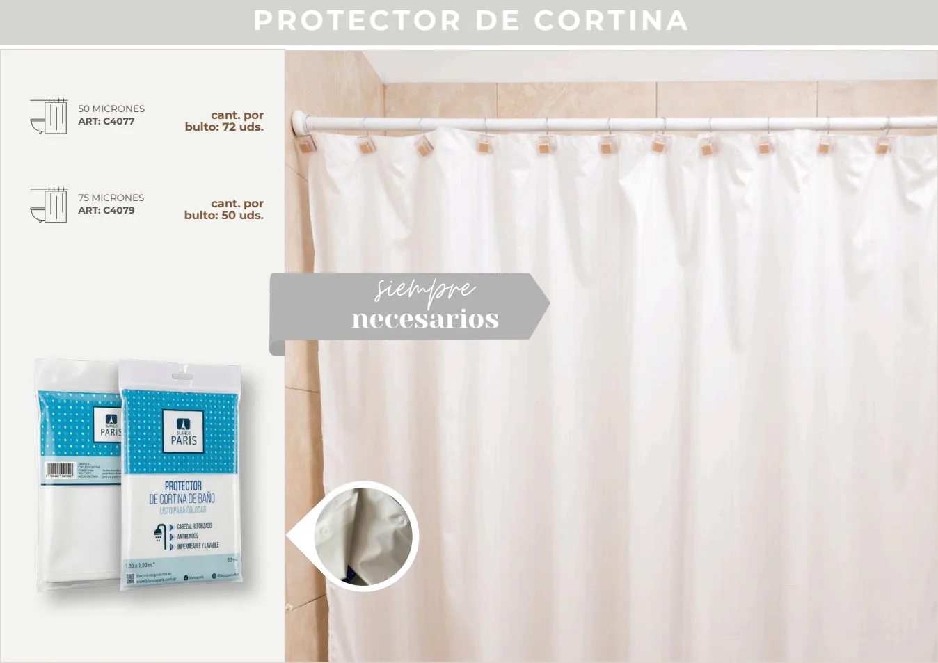 PROTECTOR CORTINA DE BAÑO 75MM (BP-CH)