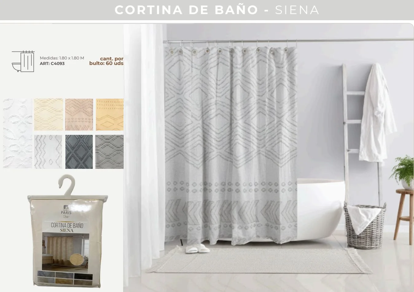 CORTINA DE BAÑO SIENA