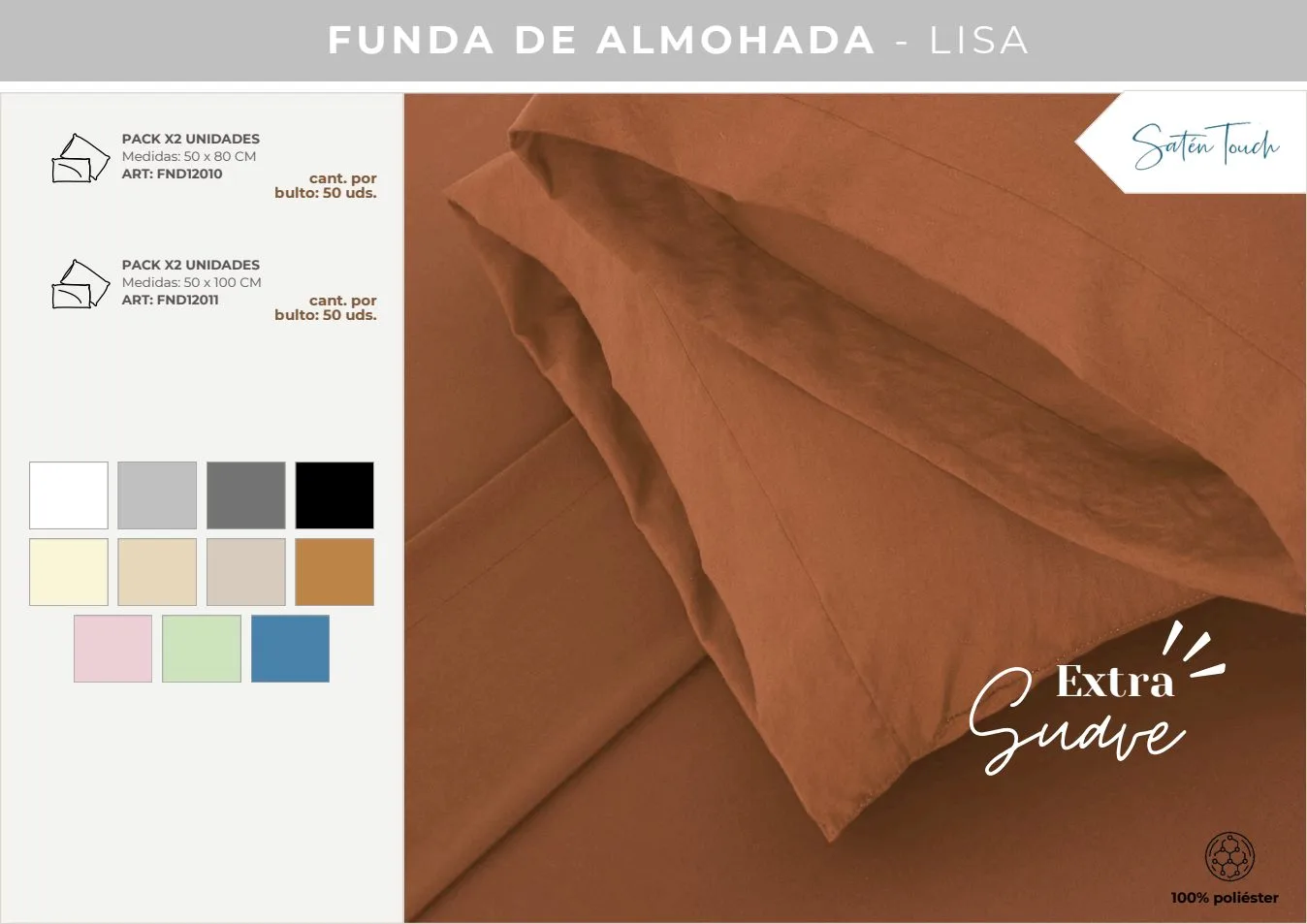 FUNDA ALMOHADA SATEN 0.50X0.80M PACK X2