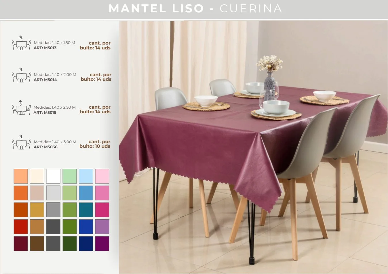 MANTEL CUERINA LISO 2M