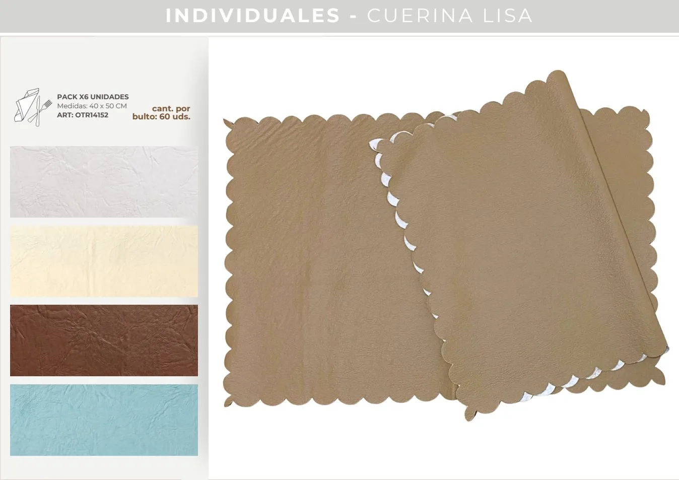 INDIVIDUAL CUERINA LISO 50X40 CM SET X 6 UND