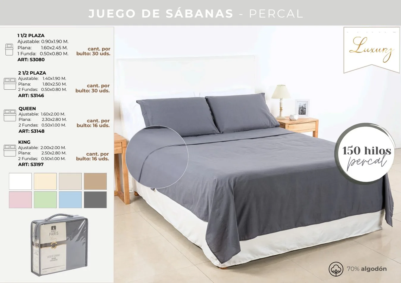 JGO SAB LUXURY 150 HILOS PERCAL 1 1 /2 COLORES