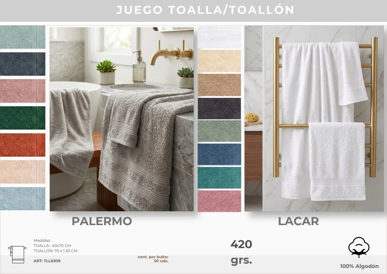 JUEGO TOALLA YTOALLON LACAR /PALERMO  420 G